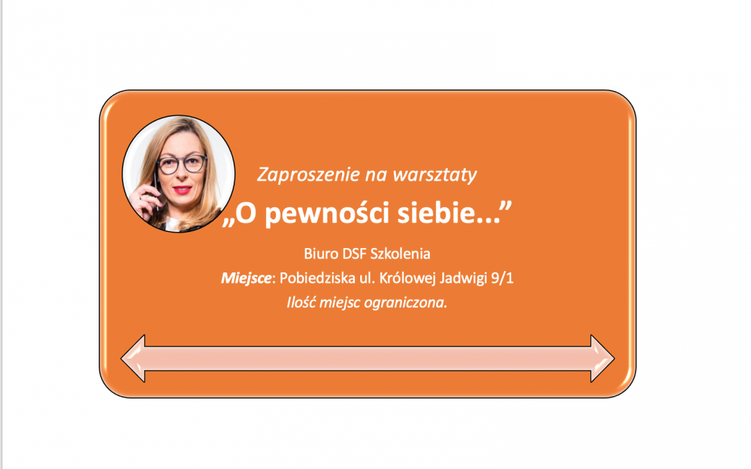 Warsztaty “O pewności siebie…”