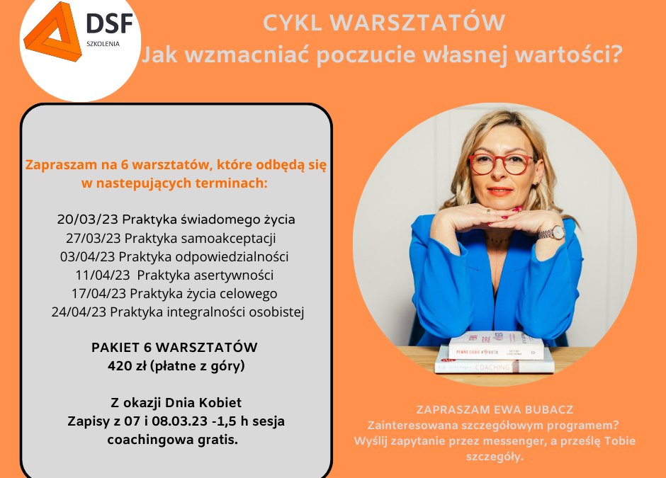 Cykl warsztatów Jak wzmacniać poczucie własnej wartości